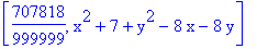 [707818/999999, x^2+7+y^2-8*x-8*y]